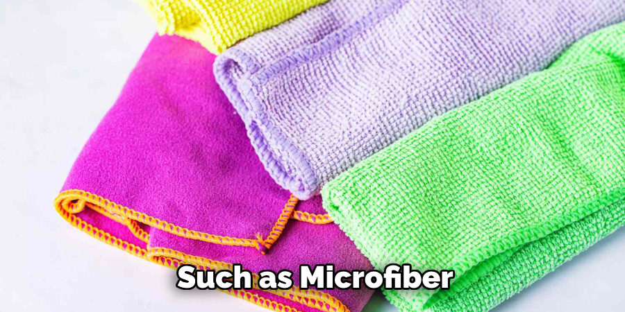 Such as Microfiber