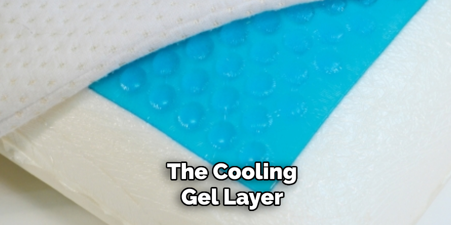 The Cooling Gel Layer 