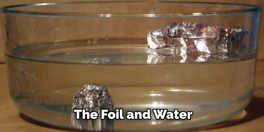 The Foil and Water