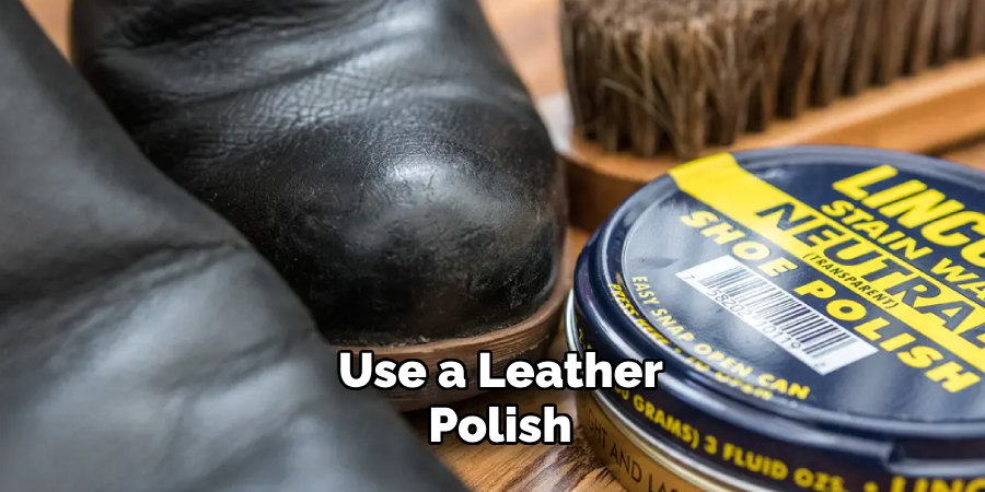 Use a Leather Polish 