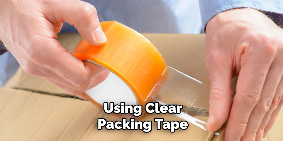 Using Clear Packing Tape