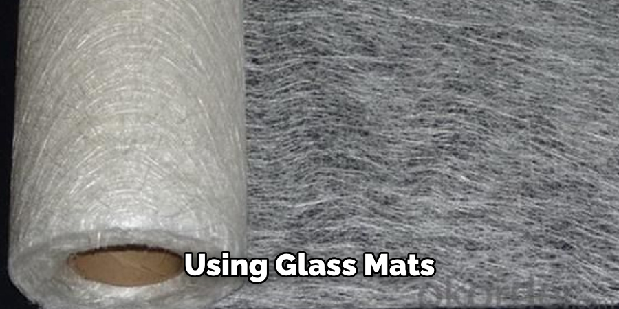 Using Glass Mats