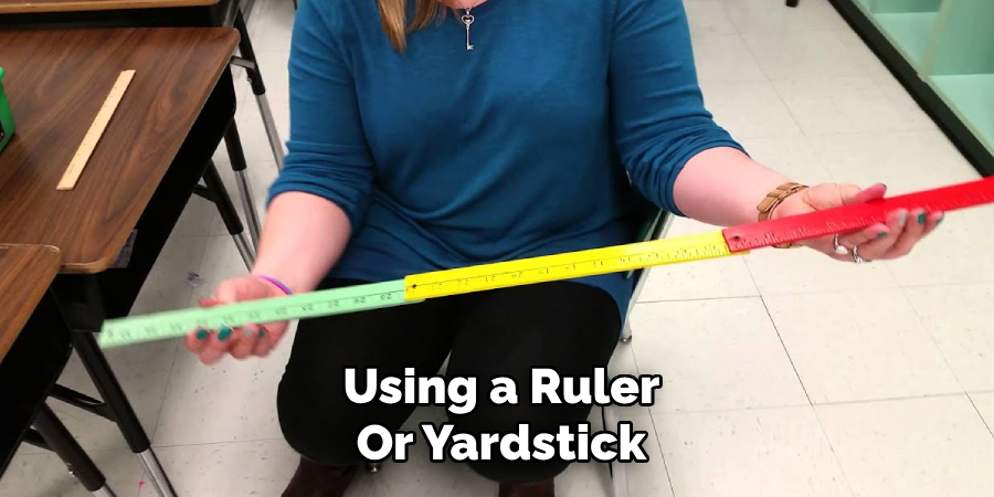 Using a Ruler Or Yardstick