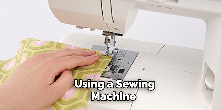 Using a Sewing Machine 