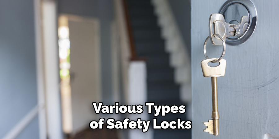 Various Types of Safety Locks