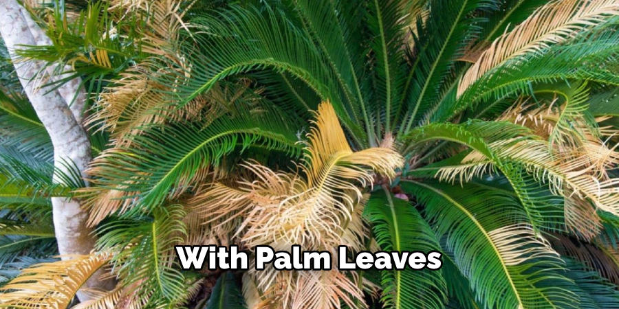 With Palm Leaves 