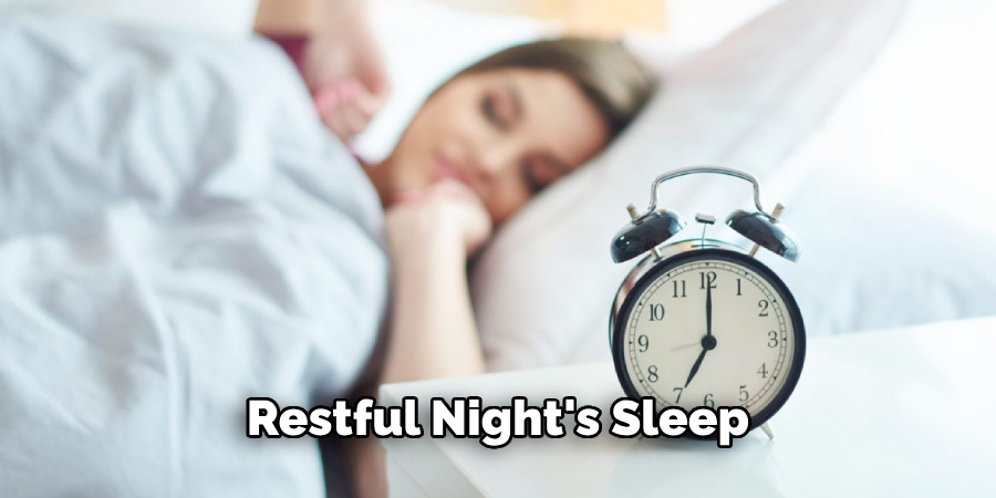 restful night's sleep