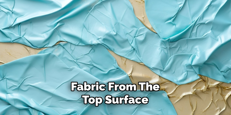 Fabric From the Top Surface