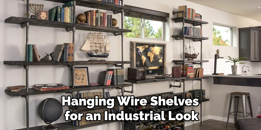 Hanging Wire Shelves for an Industrial Look