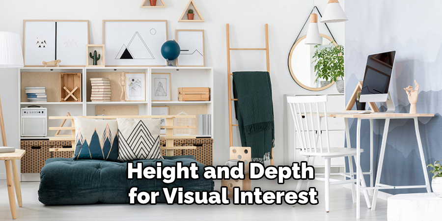 Height and Depth for Visual Interest