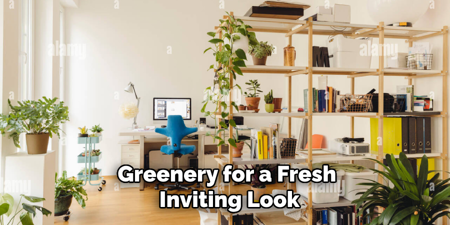 Greenery for a Fresh, Inviting Look