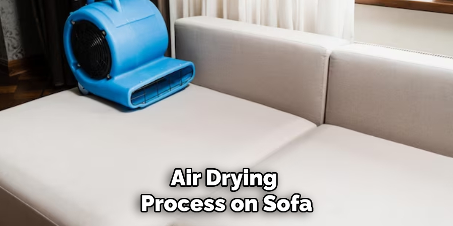 Air Drying 
Process on Sofa