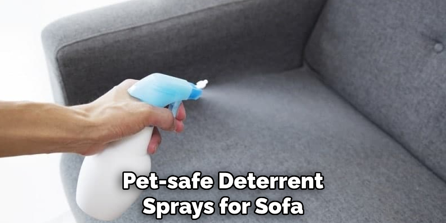 Pet-safe Deterrent
Sprays for Sofa