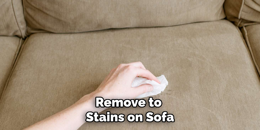 Remove to Stains on Sofa