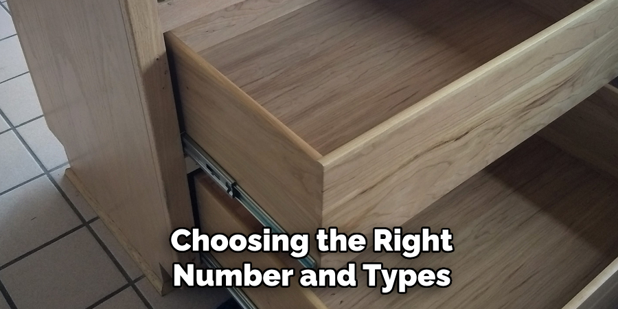 Choosing the Right Number and Types