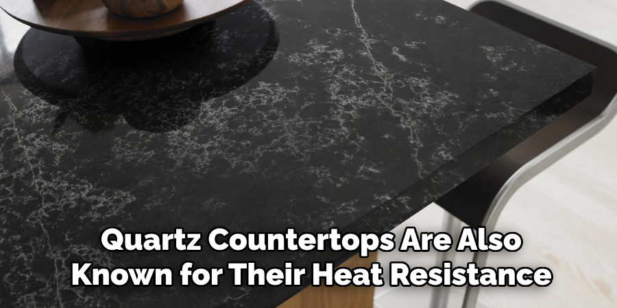Quartz Countertops Are Also Known for Their Heat Resistance