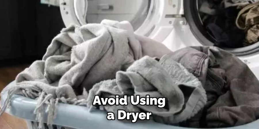 Avoid Using a Dryer