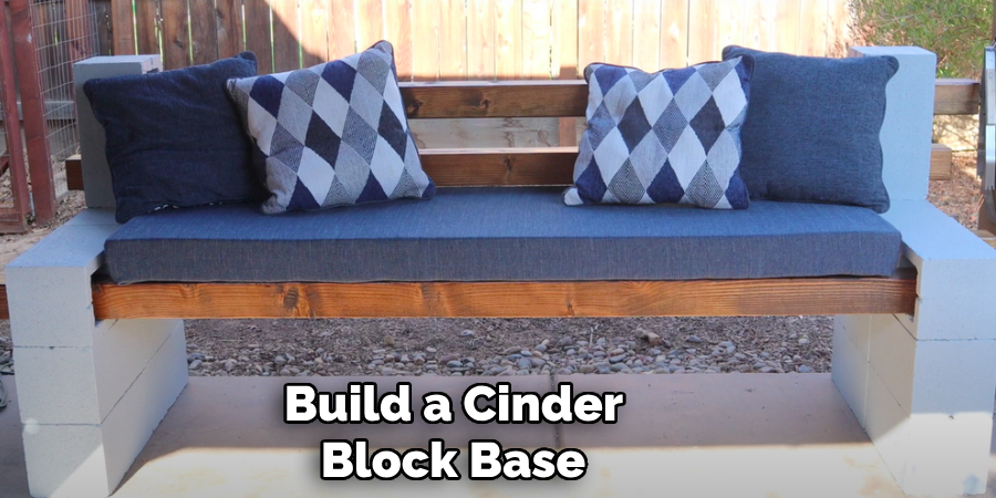 Build a Cinder 
Block Base 