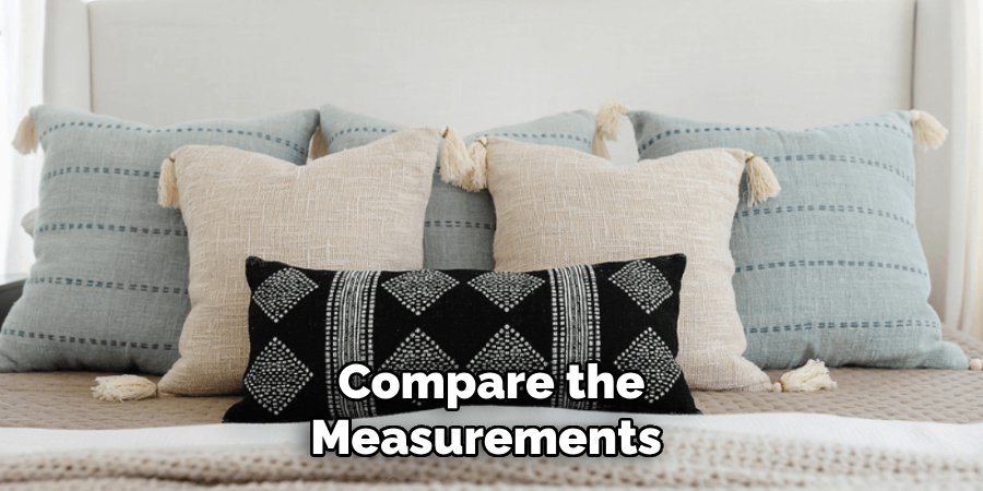 Compare the Measurements 