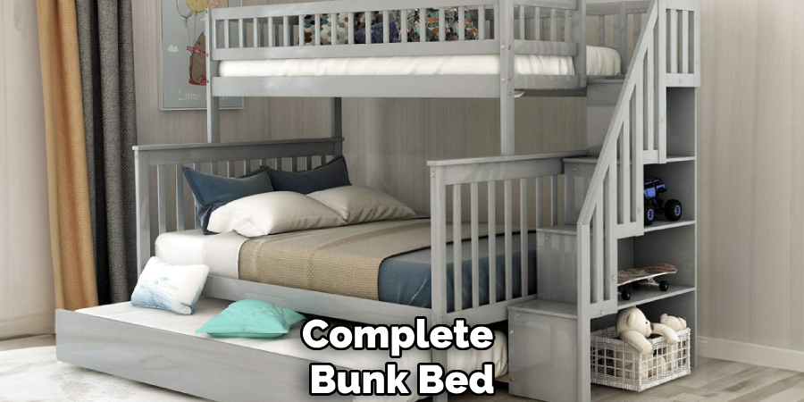 Complete 
Bunk Bed