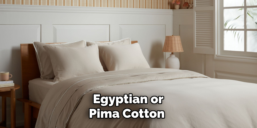 Egyptian or Pima Cotton