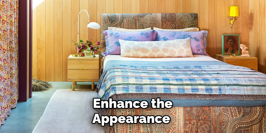 Enhance the Appearance 