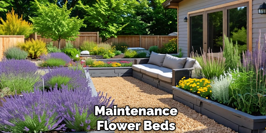 Maintenance 
Flower Beds 