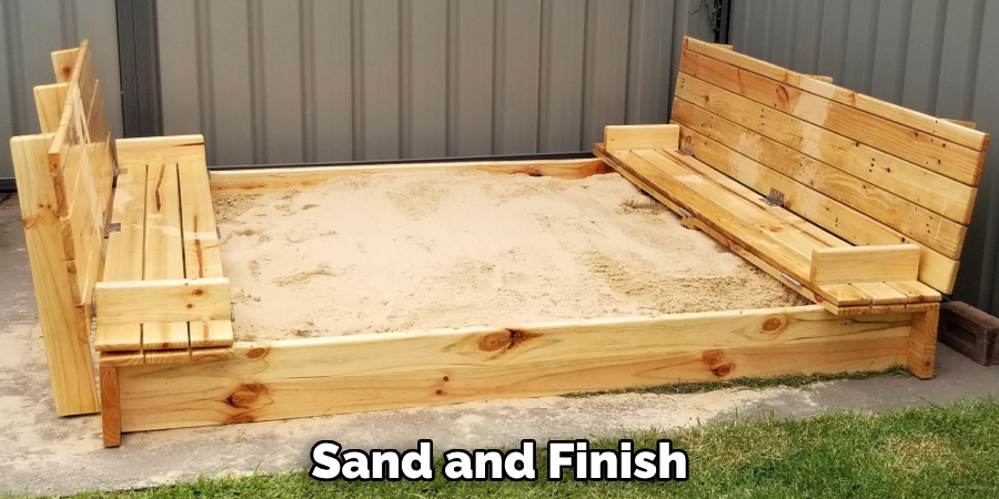 Sand and Finish
