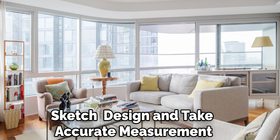 Sketch  Design and Take 
Accurate Measurement