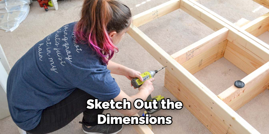 Sketch Out the Dimensions