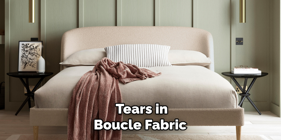 Tears in Boucle Fabric