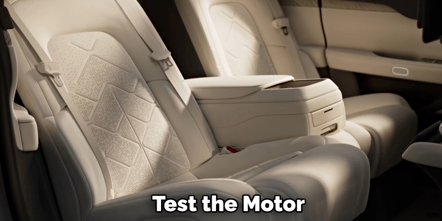 Test the Motor