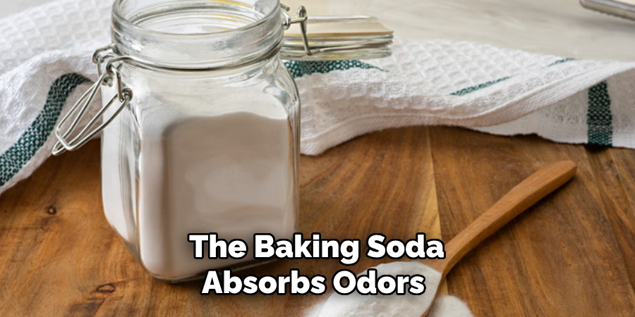 The Baking Soda Absorbs Odors
