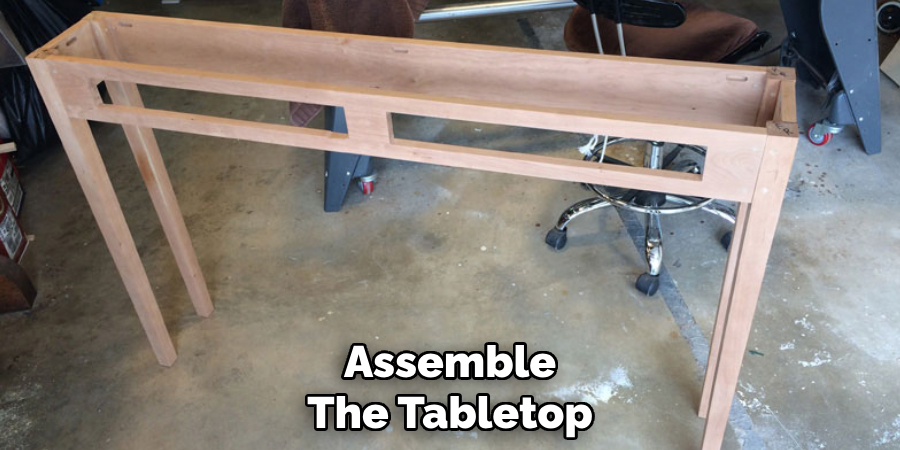 Assemble 
The Tabletop