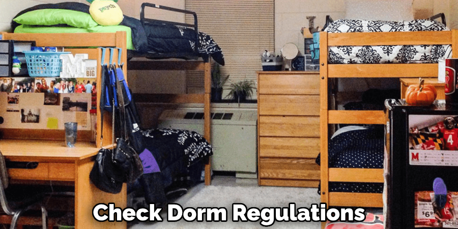 Check Dorm Regulations
