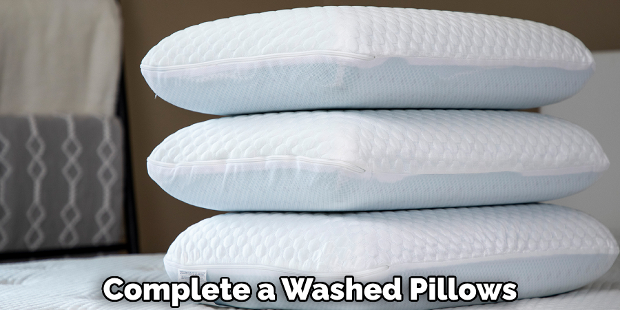 Complete a Washed Pillows