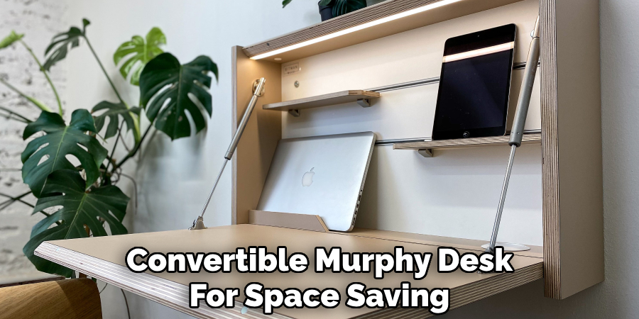 Convertible Murphy Desk 
For Space Saving  