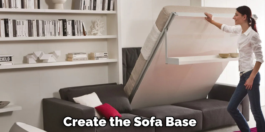 Create the Sofa Base