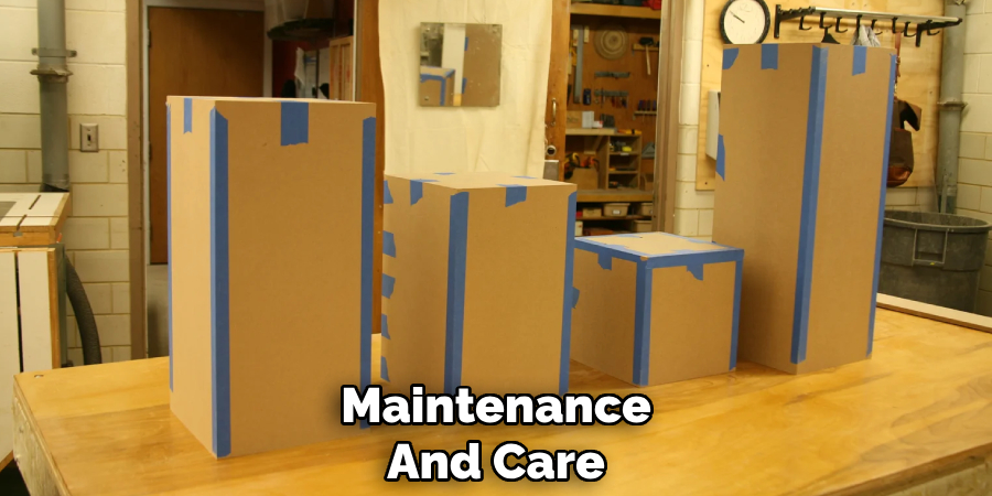 Maintenance 
And Care 