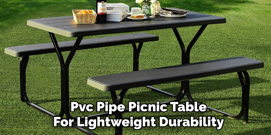 Pvc Pipe Picnic Table 
For Lightweight Durability 