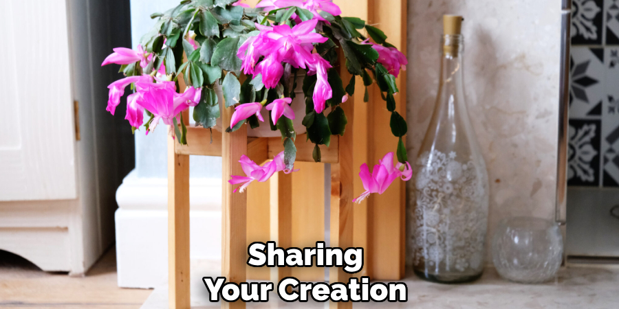 Sharing 
Your Creation  