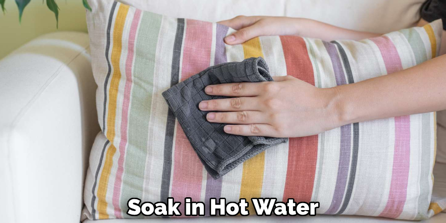 Soak in Hot Water