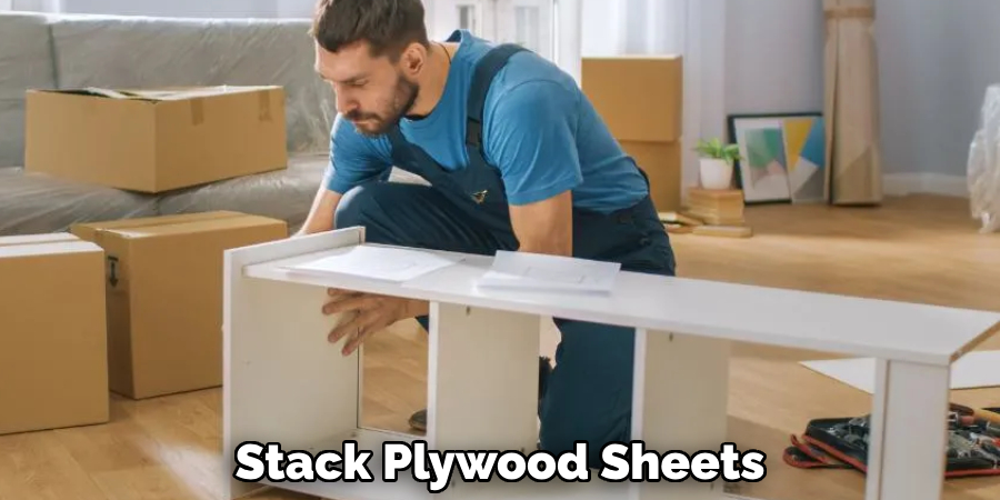 Stack Plywood Sheets