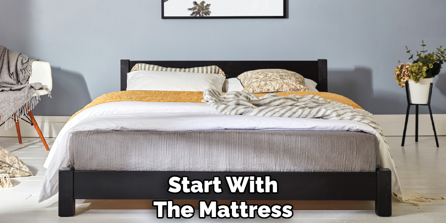 Start With
The Mattress