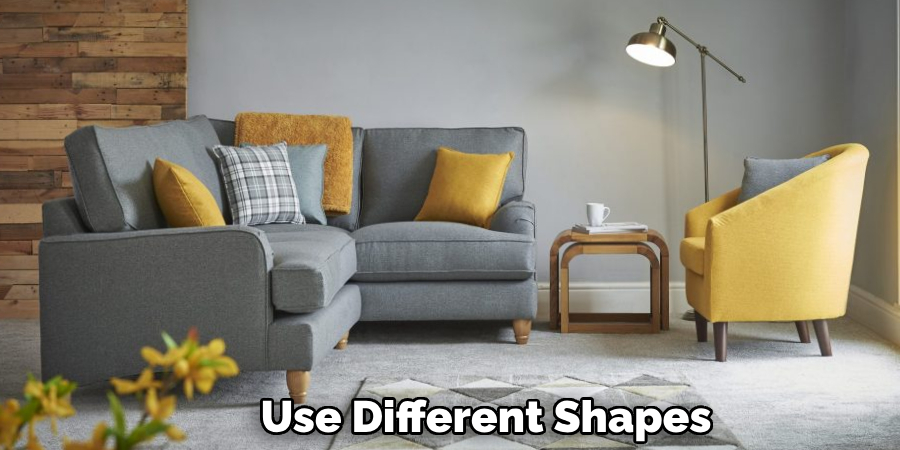 Use Different Shapes