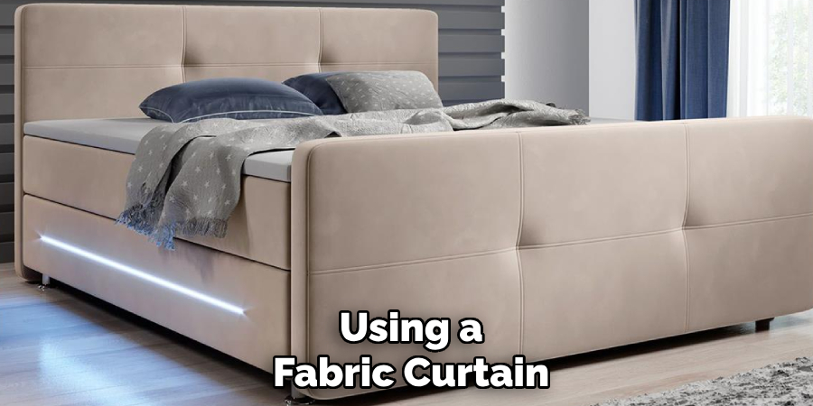 Using a
Fabric Curtain
