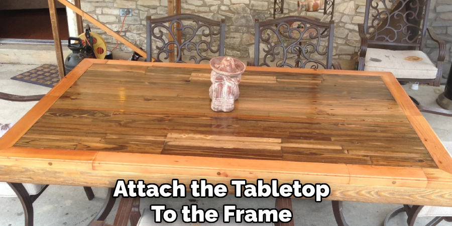 Attach the Tabletop 
To the Frame 