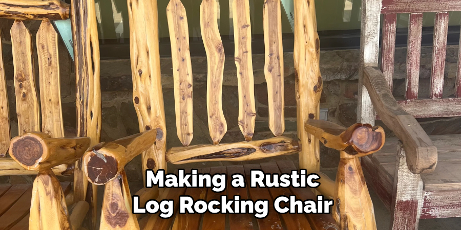 Making a Rustic
Log Rocking Chair