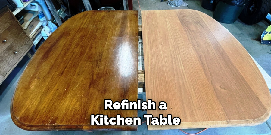 Refinish a
Kitchen Table