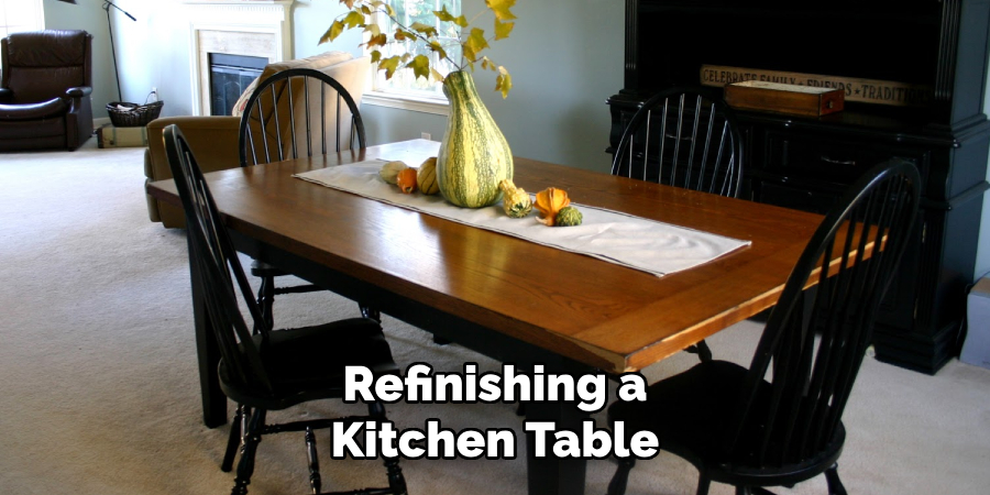 Refinishing a Kitchen Table